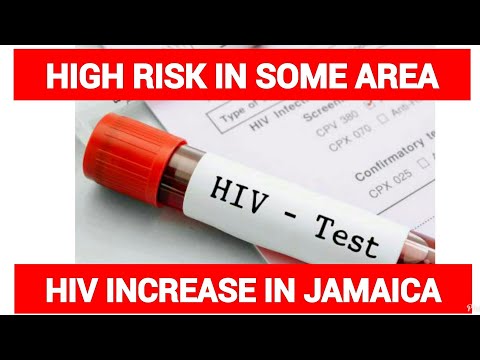 (PLEASE WATCH) HIV INCREASE IN JAMAICA